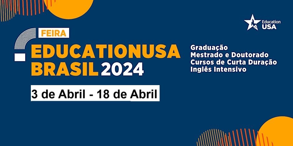 Feira do EducationUSA traz para o Brasil oportunidades em mais de 30 Instituições de Ensino Superior dos EUA